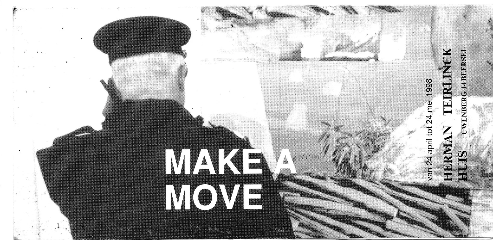 Make A Move 1998 herman Teirlinckhuis en Vera Van Laer Galleryn